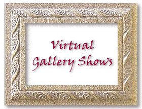 Virtual Gallery Shows